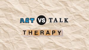 art vs talk therapy